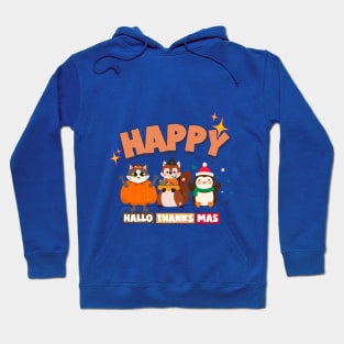 Happy Hallothanksmas Cute Characters- Funny Holiday Hoodie